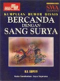 Kumpulan Humor Bisnis: Bercanda Dengan Sang Surya