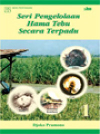 Seri Pengelolaan Hama Tebu Secara Terpadu I