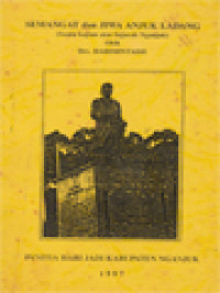 Image of Semangat Dan Jiwa Anjuk Ladang (Suatu Kajian Atas Sejarah Nganjuk)