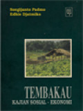 Tembakau: Kajian Sosial-Ekonomi