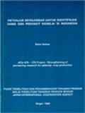 Petunjuk Bergambar Untuk Identifikasi Hama Dan Penyakit Kedelai Di Indonesia (JICA ATA - 378 Project: Strenghtening Of Pioneering Research For Palawija Crop Production)