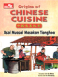 Origins Of Chinese Cuisine (Asal Muasal Masakan Tionghoa)