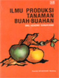 Image of Ilmu Produksi Tanaman Buah-Buahan