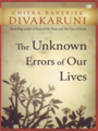 Image of The Unknown Errors Of Our Lives (Kesalahan-Kesalahan Yang Tidak Diketahui Dalam Hidup Kita)