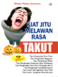 Image of Kiat Jitu Melawan Rasa Takut