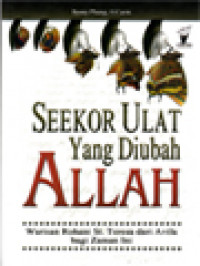 Image of Seekor Ulat Yang Diubah Allah: Warisan Rohani ST. Teresa Dari Avila Bagi Zaman Ini