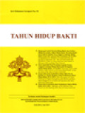 Tahun Hidup Bakti: 1) Kongregasi Untuk Tarekat Hidup Bakti Dan Serikat Hidup Kerasulan, Tahun Hidup Bakti, BERSUKACITALAH! Surat Edaran Kepada Para Anggota Lembaga Hidup Bakti, Pesan Dari Ajaran Paus Fransiskus, 2 Februar1 2014. 2) Surat Apostolik Paus Fransiskus Kepada Semua Anggota Lembaga Hidup Bakti Pada Peringatan Tahun Hidup Bakti, 21 November 2014. 3) Pesan Video Paus Fransiskus Untuk Viglii Doa Di Basilika St. Maria Maggiore Pada Pembukaan Tahun Hidup Bakti, 29 November 2014. 4) Pesan Paus Fransiskus Pada Pembukaan Tahun Hidup Bakti, 30 November 2014