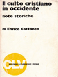 Il Culto Cristiano In Occidente: Note Storiche