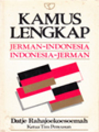 Image of Kamus Lengkap: Jerman-Indonesia, Indonesia-Jerman