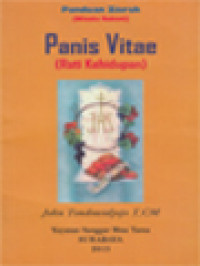 Image of Panis Vitae (Roti Kehidupan) - Panduan Ziarah (Wisata Rohani)