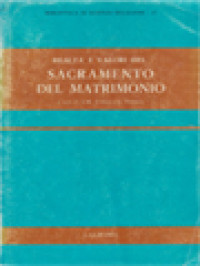 Realtà E Valori Del Sacramento Del Matrimonio / Giovanni Pianazzi, Achille M. Triacca (A cura)