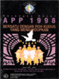 Kerangka Dasar Aksi Puasa Pembangunan 1998 (Tema: Pengutusan Gereja Yang Menyelamatkan Dalam Tata Dunia Baru - Bersatu Dengan Roh Kudus Yang Menghidupkan)