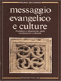 Messaggio Evangelico E Culture: Problemi E Dinamiche Della Mediazione Culturale