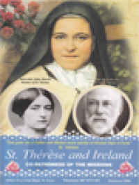 St. Thérèse And Ireland: Co-Patroness Of The Missions, 