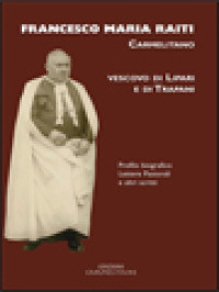 Image of Francesco Maria Raiti Carmelitano, Vescovo Di Lipari E Di Trapani: Profilo Biografico, Lettere Pastorali E Altri Scritti / Emanuele Boaga (A cura)