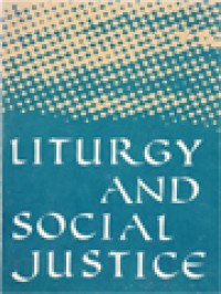 Liturgy And Social Justice / Mark Searle (Edited)