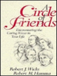 Image of A Circle Of Friends: Encountering The Caring Voices In Your Life