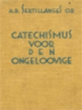 Catechismus Voor Den Ongeloovige II