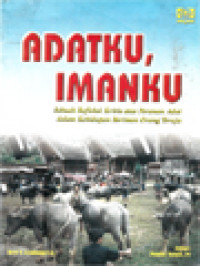 Adatku, Imanku: Sebuah Refleksi Kritis Atas Peranan Adat Dalam Kehidupan Beriman Orang Toraja