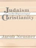 Judaism In The Beginning Of Christianity