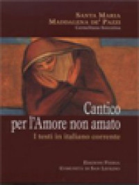 Image of Cantico Per L'Amore Non Amato: I Testi In Italiano Corrente