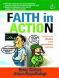 Image of Faith In Action: Mengaktifkan Iman Anda Dalam Hidup Pribadi & Pekerjaan