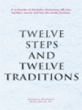 Twelve Steps And Twelve Traditions