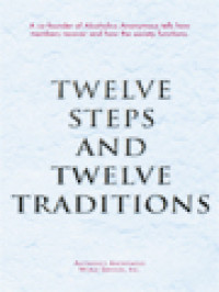 Twelve Steps And Twelve Traditions