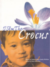 Image of I Am The Crocus: Poems By Children From County Wicklow / David Wheatley (Edited)