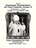 Acara Kunjungan Kegembalaan Sri Paus Yohanes Paulus II Di Maumere - Flores, Tanggal 11-12 Oktober 1989