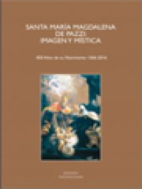Image of Santa María Magdalena De Pazzi: Imagen Y Mística (450 Años De Su Nacimiento 1566-2016) / Henar Pizarro Llorente, Esther Jiménez Pablo (Editores)