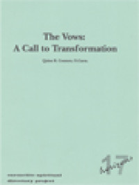 The Vows: A Call To Transformation