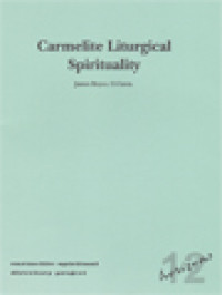 Carmelite Liturgical Spirituality