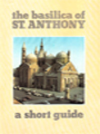 Image of The Basilica Of St. Anthony: A Short Guide