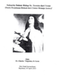 Image of Sukacita Dalam Hidup St. Teresia Dari Yesus (Suatu Perjalanan Rohani Dari Cantos Menuju Santos)