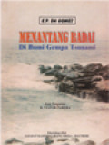 Menantang Badai Di Bumi Gempa Tsunami