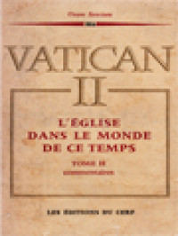 L'Église Dans Le Monde De Ce Temps - Constitution Pastorale 