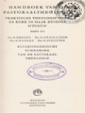 Handboek Van De Pastoraaltheologie: Praktische Theologie Over De Kerk In Haar Huidige Situatie III. Ecclesiologische Fundering Van De Pastoraal Theologie