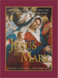 Image of Jesus And Mary: The Blessed Mother, The Holy Son And His Teachings Of The Word