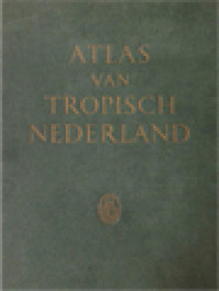 Atlas Van Tropisch Nederland