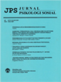 Jurnal Psikologi Sosial (Pendidikan Untuk Mengembangkan Budaya Damai, Gambaran Perbandingan Nilai Individualisme Kolektivisime Remaja Yang Mengalami Proses Reentry Dengan Remaja Yang Selalu Menetap Di Indonesia, Perkembangan Status Identitas Pada Penderita HIV/AIDS, Bersama Ergonomics Kita Bina Kemitraan Profesional, Terjadinya Tindak Kekerasan Dalam Masyarakat: Suatu Analisis Teoritik, Perbedaan Persepsi Tentang Police Brutality Antara Polisi Dan Mahasiswa, 