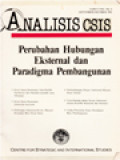 Analisis CSIS: Perubahan Hubungan Eksternal Dan Paradigma Pembangunan