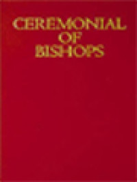 Image of Ceremonial Of Bishops: Revised By Decree Of The Second Vatican Ecumenical Council And Published By Authority Of Pope John Paul II