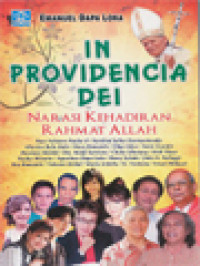 Image of In Providencia Dei: Narasi Kehadiran Rahmat Allah