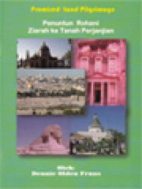 Image of Promised Land Pilgrimage: Penuntun Rohani Ziarah Ke Tanah Perjanjian