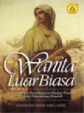 Wanita Luar Biasa: Perubahan Paradigma Terhadap Wanita Yang Dipandang Rendah