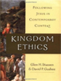 Image of Kingdom Ethics: Following Jesus In Contemporary Context