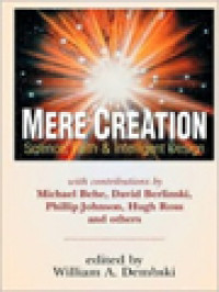 Image of Mere Creation: Science, Faith & Intelligent Design / William A. Dembski (Edited)