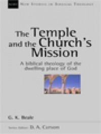 Image of The Temple And The Church's Mission: A Biblical Theology Of The Dwelling Place Of God