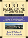 The IVP Bible Background Commentary: Genesis-Deuteronomy